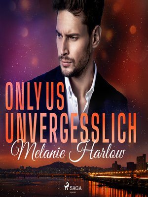 cover image of Only Us--Unvergesslich